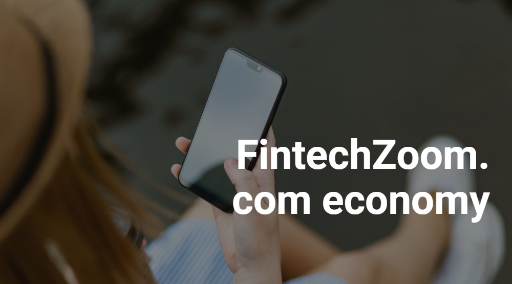 fintechzoom.com economy